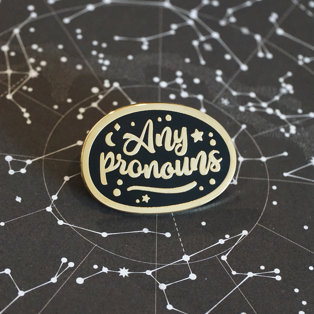 Any Pronouns (Golden) | Enamel Pin